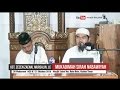 Kajian Sirah Nabawiyah (1) - Ust. Zezen Zaenal Mursalin, LC