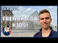 Learn French for Kids // Series 1 from Paris on my new Website 🇫🇷