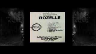 Artist Link Music Group Presents - Rozelle (Album Preview) -=ogs=-