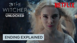 The Witcher: Season 2 ENDING EXPLAINED | The Witcher: Unlocked | Netflix Geeked