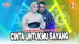 Nazia Marwiana ft Brodin Ageng Music - Cinta Untukmu Sayang (Official Live Music)