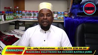 Madhara yaletwayo na Uchawi katika jamii zetu. Sh. Jafar Abdulrahman