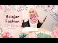 Belajar Fashion Design Online di ALKHANSAS Academy