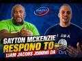 Gayton Mckenzie respond to Liam Jacobs joining DA