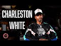 Charleston White Argues 