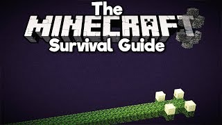 How To Control An End Gateway! ▫ The Minecraft Survival Guide (Tutorial Lets Play) [Part 160]