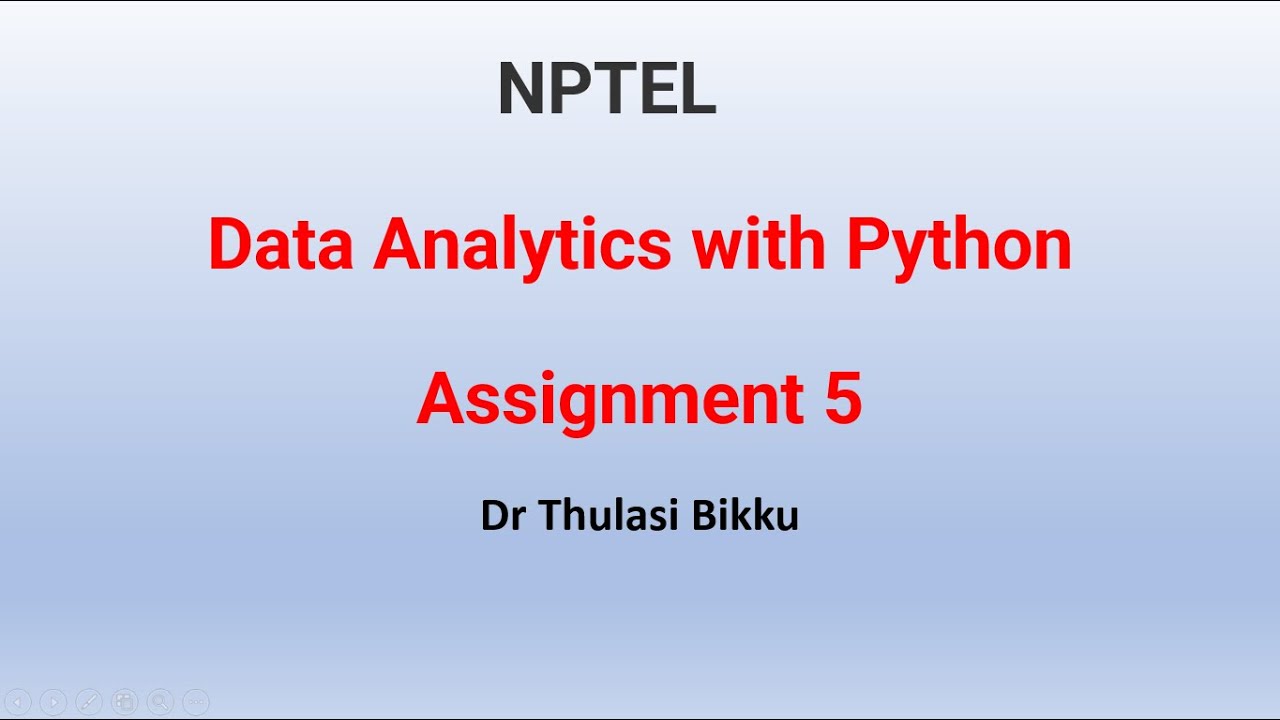 Nptel Data Analytics With Python Week 5 Assignment 5 Youtube