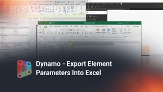 Dynamo - Export Element Parameters Into Excel