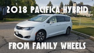 2018 Pacifica Hybrid review from Family Wheels