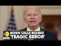 US: Biden government to defend women who need abortion | International News | English News | WION