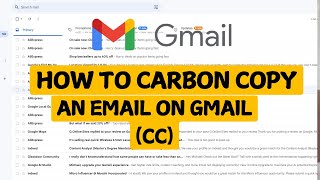 How To Carbon Copy (CC) Of Email Sent On Gmail ✅ - Gmail Tips And Tricks