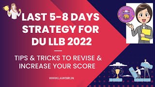 Last 5-8 days Strategy DU LLB 2022|How to attempt DU LLB entrance exam|Tricks for Negative Marking