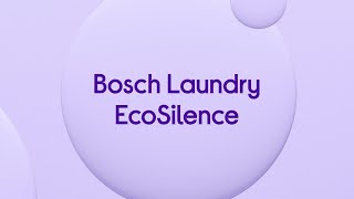 What are Bosch Eco Silence Drive \u0026 Anti-Vibration Walls? - Jargon Buster