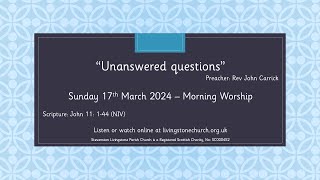 Sunday 17th March 2024 - Morning Worship (Stevenston Ardeer l/w Livingstone)