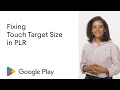 Fixing touch target size in PLR