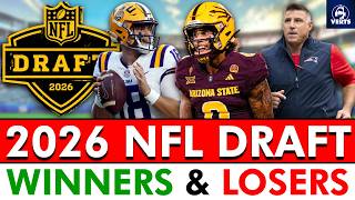 2026 NFL Draft WINNERS & LOSERS