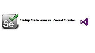 Selenium WebDriver - Setup + Hello World with Visual Studio,c#