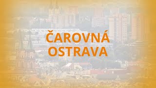 Čarovná Ostrava