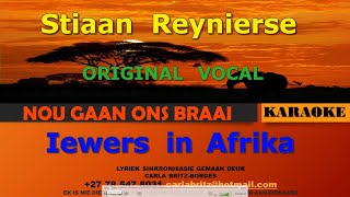 ZARA - Stiaan Reynierse - Iewers in Afrika ORIGINAL VOCAL LYRIC SYNC