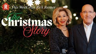 The Christmas Story — Read by Rick and Denise Renner