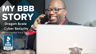 My BBB Story - Dragon Scale Cyber Security