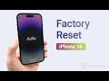 How to Reset iPhone 14 to Factory Default 2023 (6 Ways)