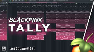 👑 BLACKPINK - 'TALLY' | Instrumental Remake 🔥
