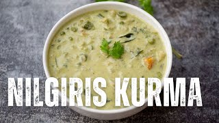 Nilgiri Kai Kari Kurma | Mixed Vegetable Kurma Spiced with Green Chillies Simmered In A Cashew Paste