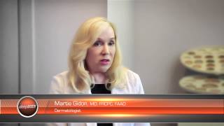 Dr. Martie Gidon - How to Choose the Right Dermatologist