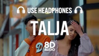 Talja (8D AUDIO) Jassa Dhillon | Deepak Dhillon | Gur Sidhu | New Punjabi Song 2021| Above All