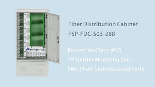 Optical Distribution Cabinets FSP-FDC-03-288