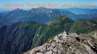 Alla “Conquista” del Pizzo dei tre Signori salendo da Ornica (bg)