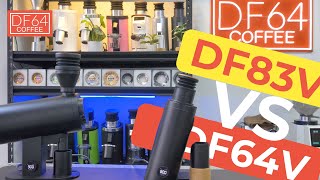 Grinder Face-Off:  DF64V Vs DF83V