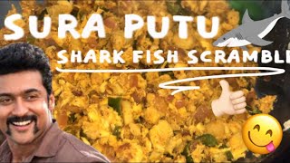 SURA PUTU/shark fish scramble!! SO YUMMY!-Jaffna cuisine