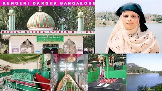 Kengeri Dargah |Hazrat Syeda Syedani Bi Ra| Dargah ki Zyarat