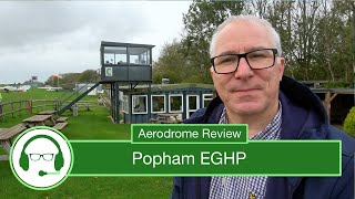 Aerodrome Review: Popham EGHP