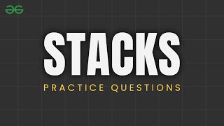 Stack Practice Question | Parenthesis Checker | Learn DSA Concepts | GeeksforGeeks