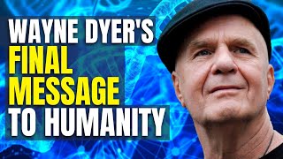🔴 Manifest Your Soul's Purpose (Wayne Dyer's Final Message to Humanity) 🔴 Law of Attraction