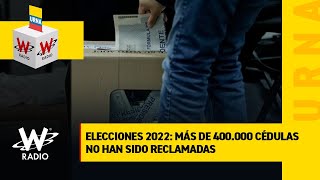 Elecciones 2022: más de 400.000 cédulas no han sido reclamadas