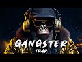 Best Gangster Trap 2024 👑 Best Hip Hop & Trap Music 2024 👑 Music That Make You Feel BADASS