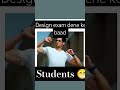 exam dene ke baad funny video shortvideo desigen students nift