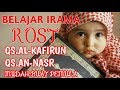 BELAJAR IRAMA ROST 2 NADA MUDAH QS AL KAFIRUN DAN QS AN NASR