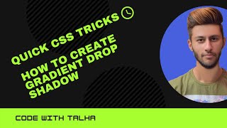 Quick CSS Tricks | How to Create Gradient Drop Shadow