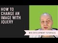 How To Change an Image With jQuery