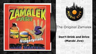The Original Zamalek - Don't Drink and Drive (Marabi Jive) | Official Audio