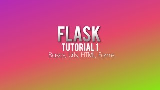 Flask Python Web Framework Tutorial - 1