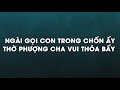 tại nơi ngài gọi con lyric bảo khánh