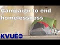 Week of action to end homelessness in Austin | KVUE