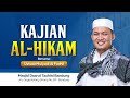 4 Nasehat Rasulullah Kepada Abu Dzar | LIVE Kajian Kitab Al Hikam bersama ustad Mulyadi Al Fadl