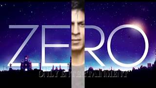 Exclusive Trailer/Teaser | Zero Movie | Shah Rukh Khan | Upcoming Movie of 2018